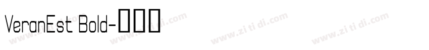 VeranEst Bold字体转换